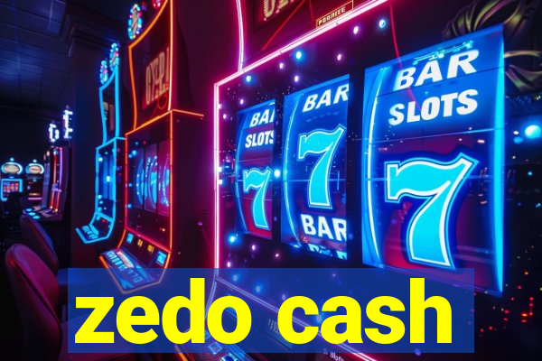 zedo cash